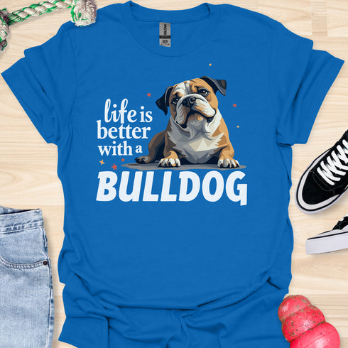 Life is better with a bulldog - V1 - Questioning T-Shirt